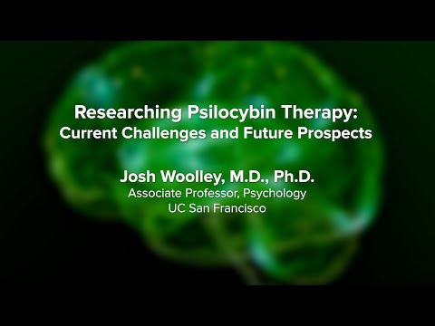 Researching Psilocybin ("Magic Mushroom") Therapy – UC Davis Psychedelic Summit 2023