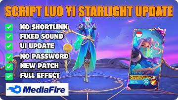 Update! Script Skin Luoyi Starlight No Password Full Effect Voice Mobile Legend Bang Bang