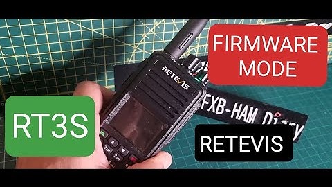 RETEVIS RT3S Firmware Mode