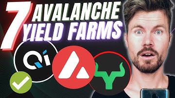 7 BEST Yield Farming dApps ON AVALANCHE ($AVAX) FOR INSANE GAINS! 🔥🚀