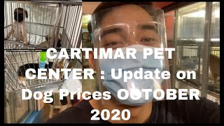 CARTIMAR PET CENTER : UPDATE ON DOG PRICES: OCTOBER 2020 I LERY MENIANO