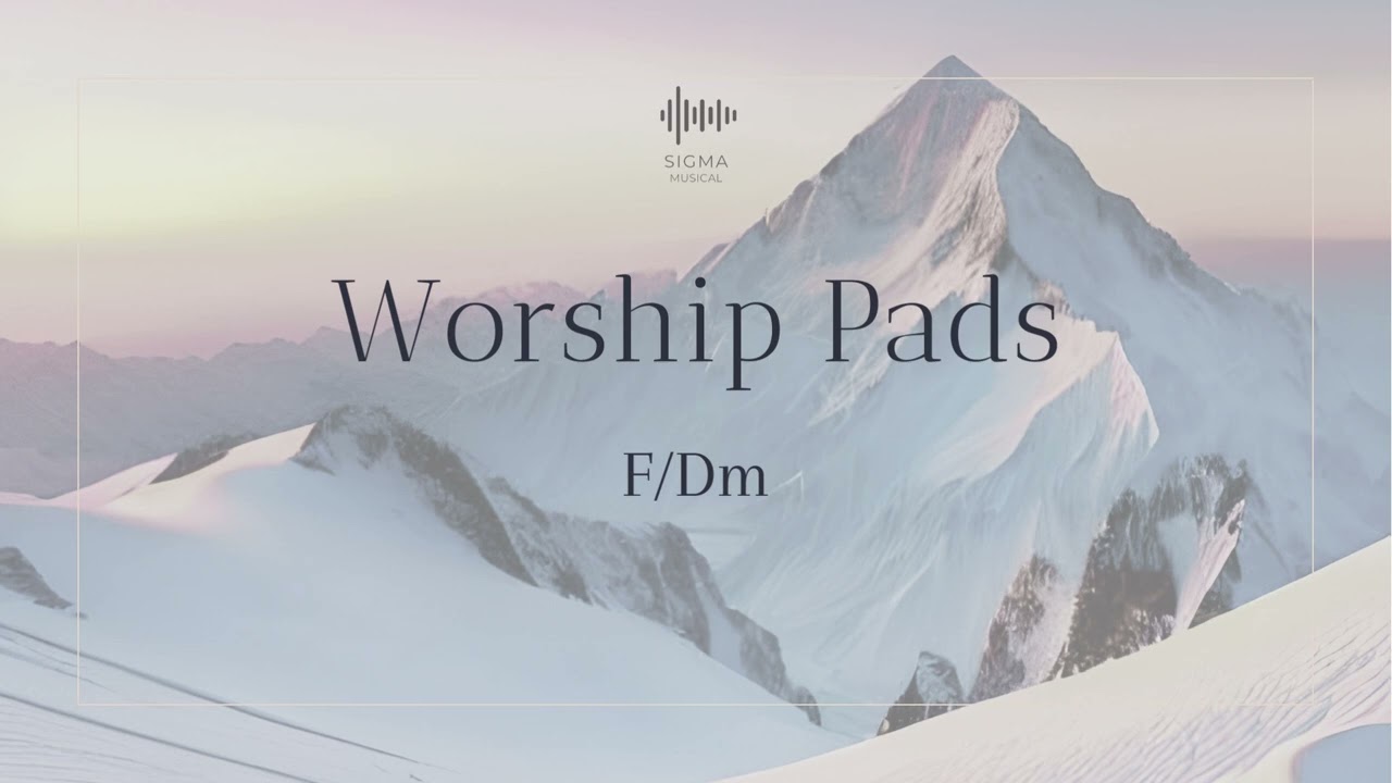 WORSHIP PADS | F/Dm | SHIMMER