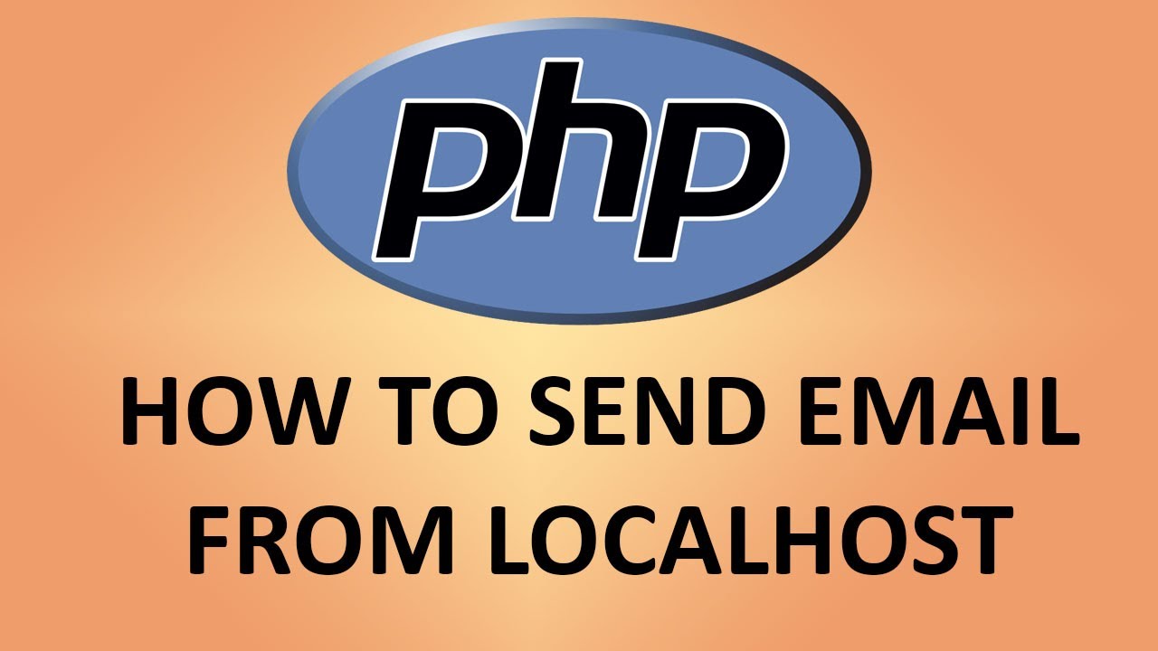 php ส่งเมล์  2022 Update  Send email from Localhost and PHP