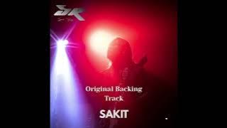 Sir Rul - Sakit ( Original Backing Track )