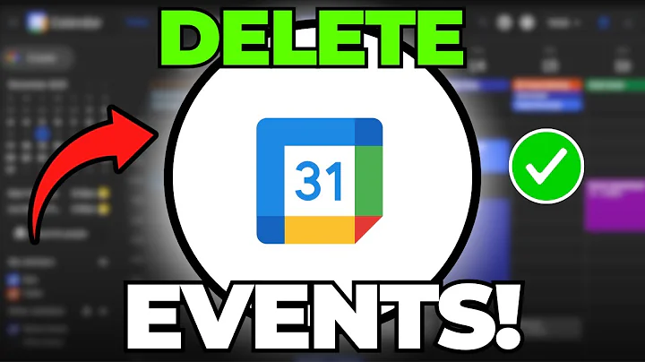 How to Delete Multiple Events in Google Calendar