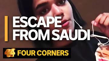 Women are trying to escape Saudi Arabia, but not all of them make it | Four Corners