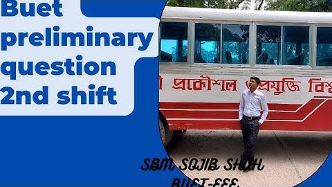 #buet preliminary question shift 2,2021-22