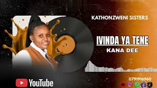 Ivinda Ya Tene - Official Audio By Kathonzweni Sisterskana Dee