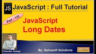 Long Date in JavaScript | JavaScript Full Tutorial in Hindi