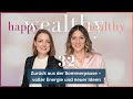 32 - Zurück aus der Sommerpause – voller Energie und neuer Ideen