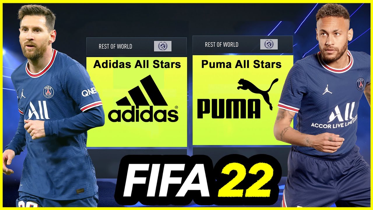 FIFA 22 Adidas All Stars Puma Stars - Who's Better? - YouTube