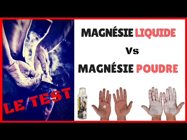 MAGNESIE LIQUIDE : meilleure que la pof en poudre ? [TEST MATOS ESCALADE] 