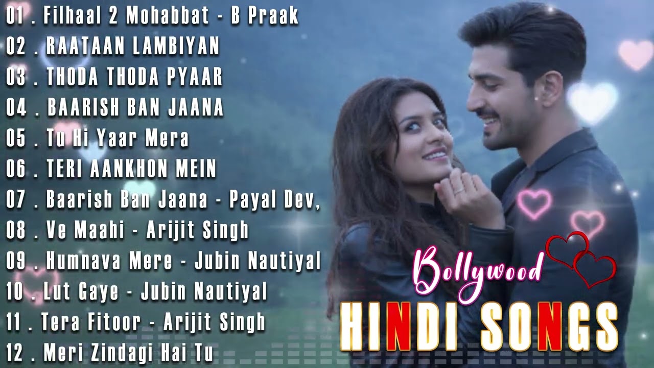 Hindi Love Songs 2025 ❤️ Best Romantic Bollywood Music Playlist