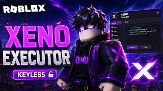 Xeno Executor 2026 – Latest Roblox Executor | Download, Setup & Features (Xeno Executor 2026)