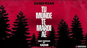 Tu Munde Te Mardi Ae (Dark Trap) - Babbu Maan x Sarab 🍁 Supney