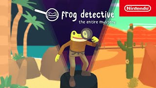 Frog Detective: The Entire Mystery - Launch Trailer - Nintendo Switch