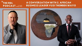 A Conversation: S. African Business Leader Vusi Thembekwayo [VIDEO PODCAST]
