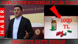 SOYLU NUN KUZENİ 15 LİRALIK İLACI 1000 TL YE SATMIŞ  SÜLEYMAN SOYLUNUN KUZENİ l SON DAKİKA HABER