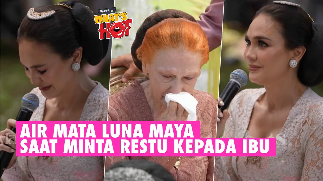 Ibu Desa Maya Tak Berhenti Menangis Saat Luna Maya Minta Restu: I Hope You Can Forgive Me