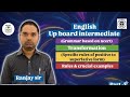 “Transformation of Sentences Part 3 🔥 | Master English Grammar for UP Board Class 12”