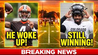 He Finally Woke Up! But Shedeur Sanders Is STILL Winning Browns Camp!