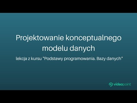 Wideo: Różnica Między Modelem Koncepcyjnym A Logicznym