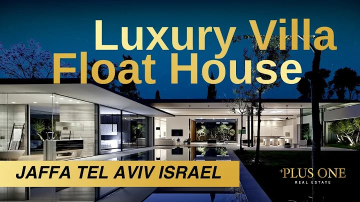 Float House Luxury Villa Jaffa Tel Aviv Israel