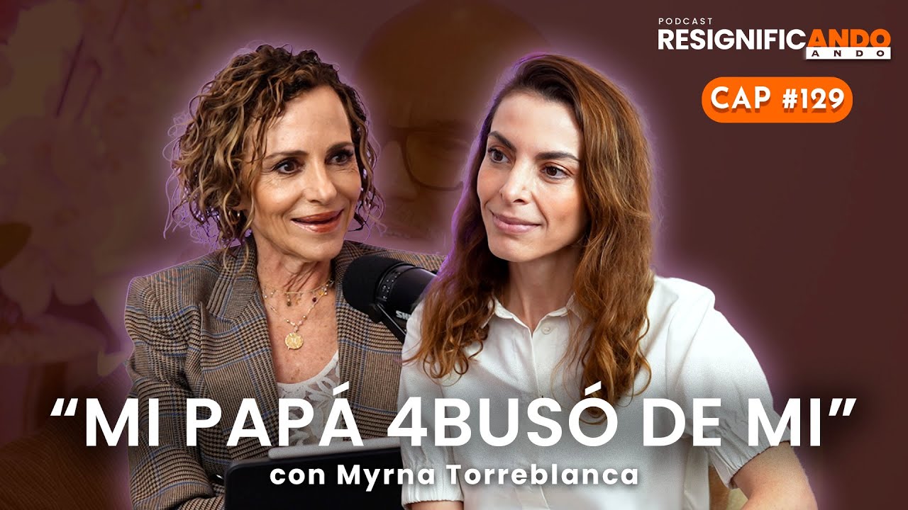 4bus0 por parte de un familiar - con Myrna Torreblanca y Shulamit Graber