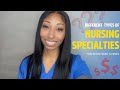 WHAT ARE DIFFERENT RN NURSING SPECIALTIES? PART 1 | CHOOSE A DIFFERENT CAREER