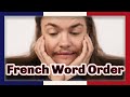 How to build a sentence in French easily - French sentence structure & French word order tips