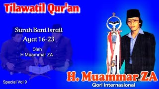 H Muammar ZA Qs Bani Israil 16-23