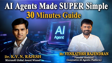 AI Agents Made Super Simple : 30-Minute Guide | First of its kind video on youtube