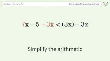 Solving Linear Inequalities: 7x-5 is Smaller Than 3x