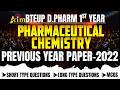 BTEUP D.Pharm 1st Year Pharmaceutical Chemistry- PYQs📢✅😍 Long Questions, Short Notes, &amp; MCQs #bteup