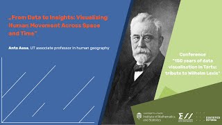 „From Data to Insights: Visualizing Human Movement Across Space and Time“, A. Aasa