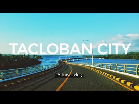 Exploring Tacloban City & Eastern Visayas, Philippines | A TRAVEL VLOG