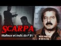 La double vie de greg scarpa  mafieux et indic du fbi mafia crimeorganis  documentaire