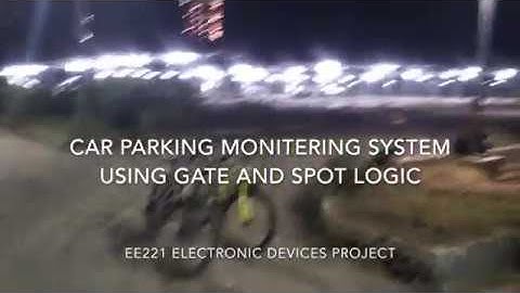 Car Parking Monitoring System using Gate and Spot logic