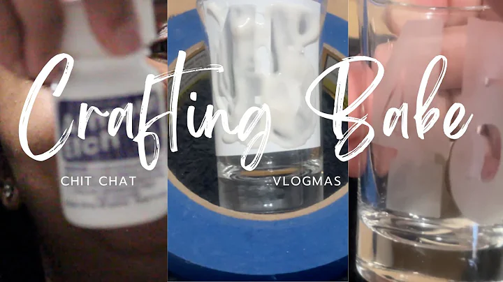 DIY Etched Shot Glass| Chatting| Vlogmas| Alicia W...