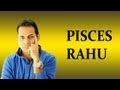 Rahu in Pisces in Vedic Astrology (All about Pisces Rahu in Jyotish)