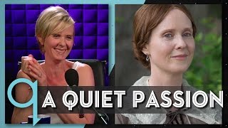 Cynthia Nixon on portraying Emily Dickinson