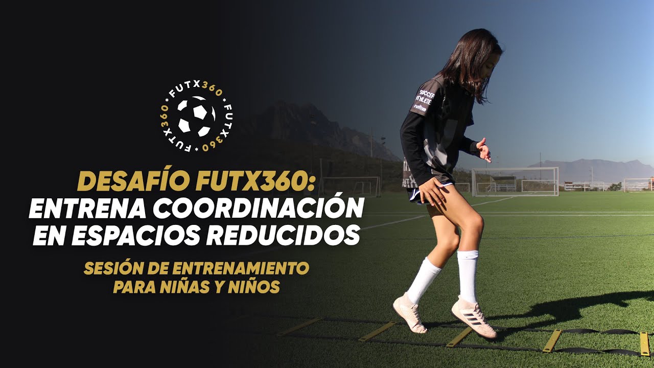 Desafío FutX360: Entrena coordinación en espacios reducidos
