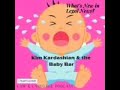 Kim kardashian and the baby bar