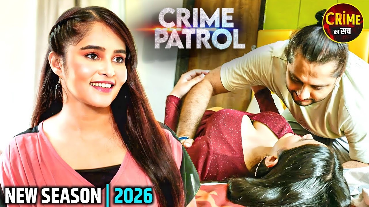 खौफनाक रहस्य | Crime Patrol Episode 2026 | Crime Alert | Real Crime