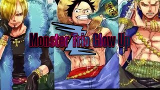 This Is One Piece - Monster Trio Glow Up - [Edit]