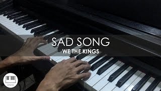 We The Kings - Sad Song ( Piano Cover ) chords