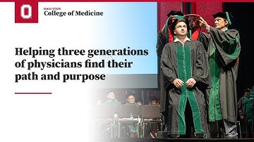 Helping three generations of physicians find their path and purpose | Ohio State College of Medicine