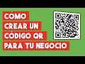 Como Crear un Codigo QR para mi Negocio