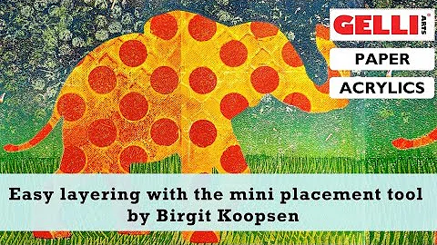 Easy layering with the Mini Placement Tool by Birgit Koopsen