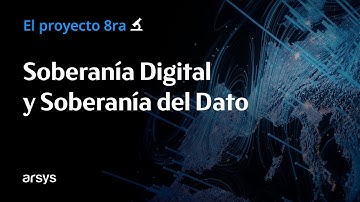 Soberanía Digital y Soberanía del Dato | El proyecto europeo 8ra (IPCEI-CIS)